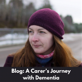 Danika is standing outside wearing a benie, it is cold.  Text overlay on a black background says blog, a carers journey with dementia