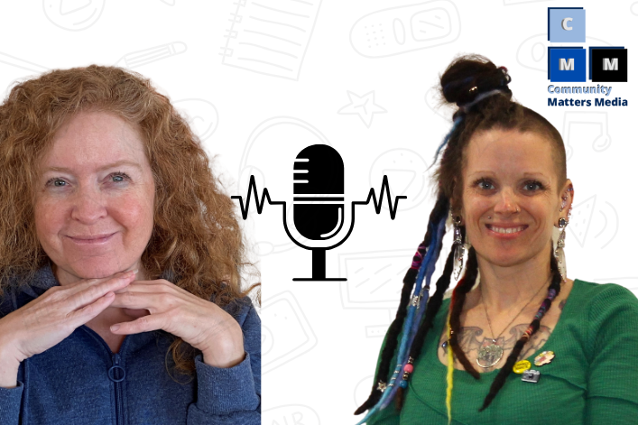 Digital storytelling podcast SM image Photos of Sarah Empey and Jacqui O'Leary on either side of an icon of a microphone with the Community matters Media logo in the top right
